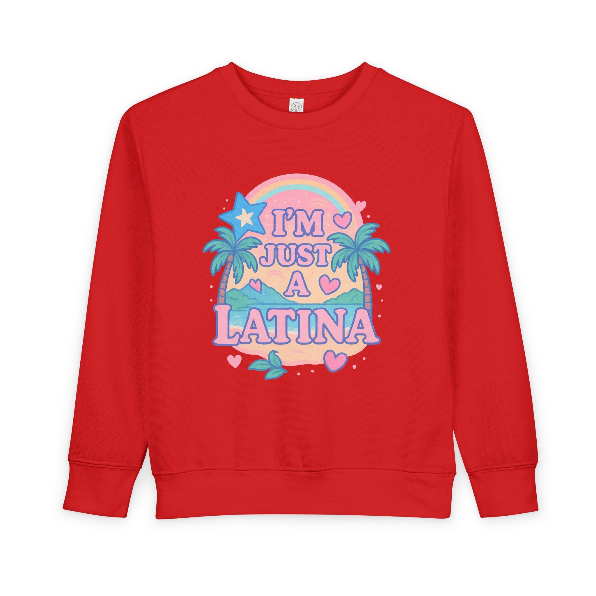Toddler Sweatshirt - I'm Just a Latina - Cute Kid's Apparel, Birthday Gift, Celebrate Latina Pride, Casual Outfit, Everyday Wear