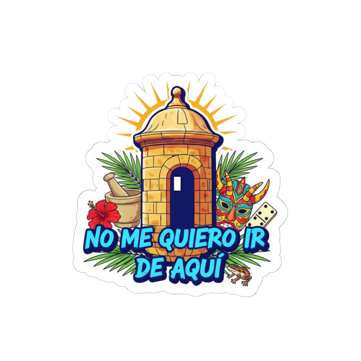 Kiss-Cut Sticker - "No Me Quiero Ir De Aquí" | Tropical Vibe, Fun Decor for Laptops, Scrapbooking, Gifts, Party Favors