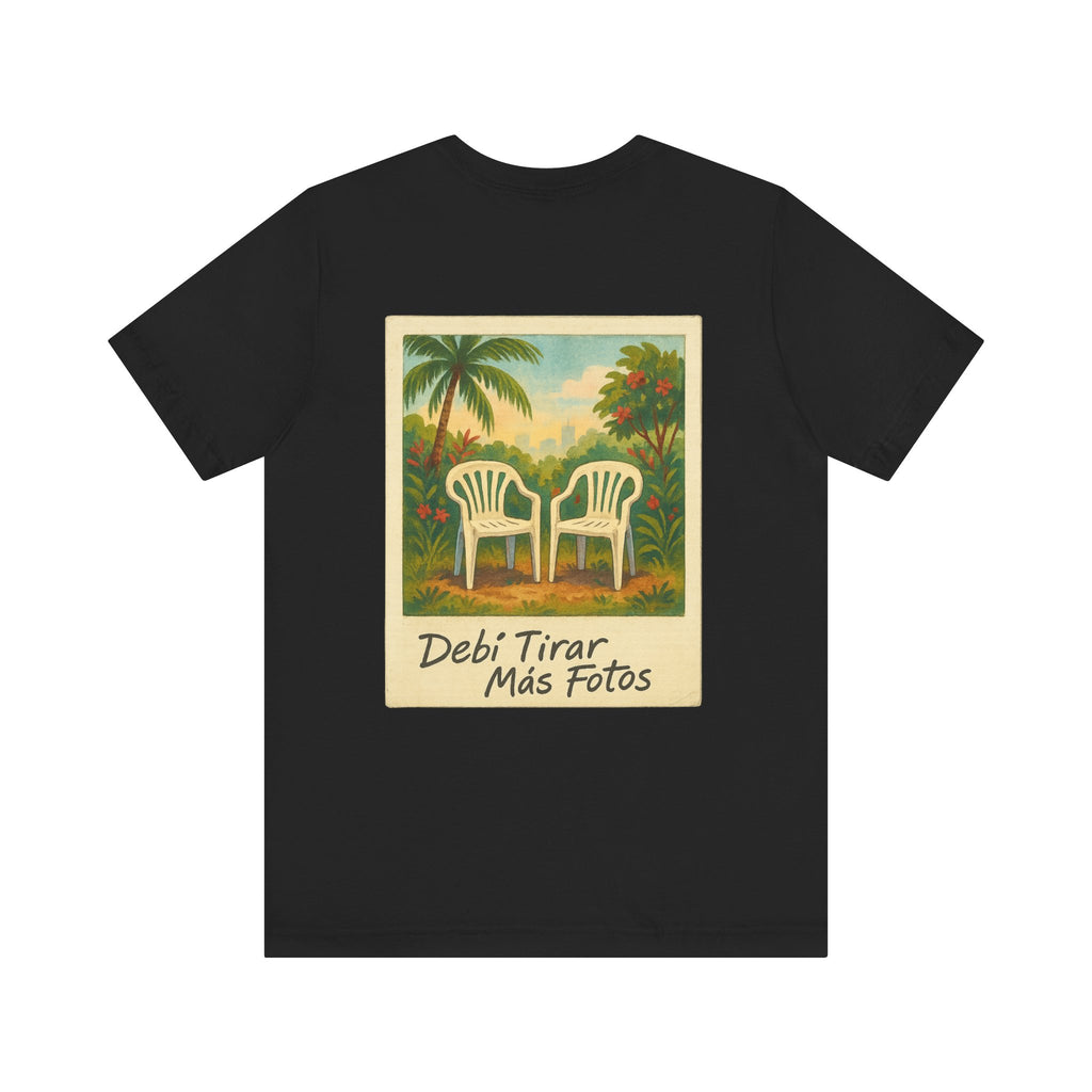 Graphic Tee - debi tirar mas fotos shirt Front and Back