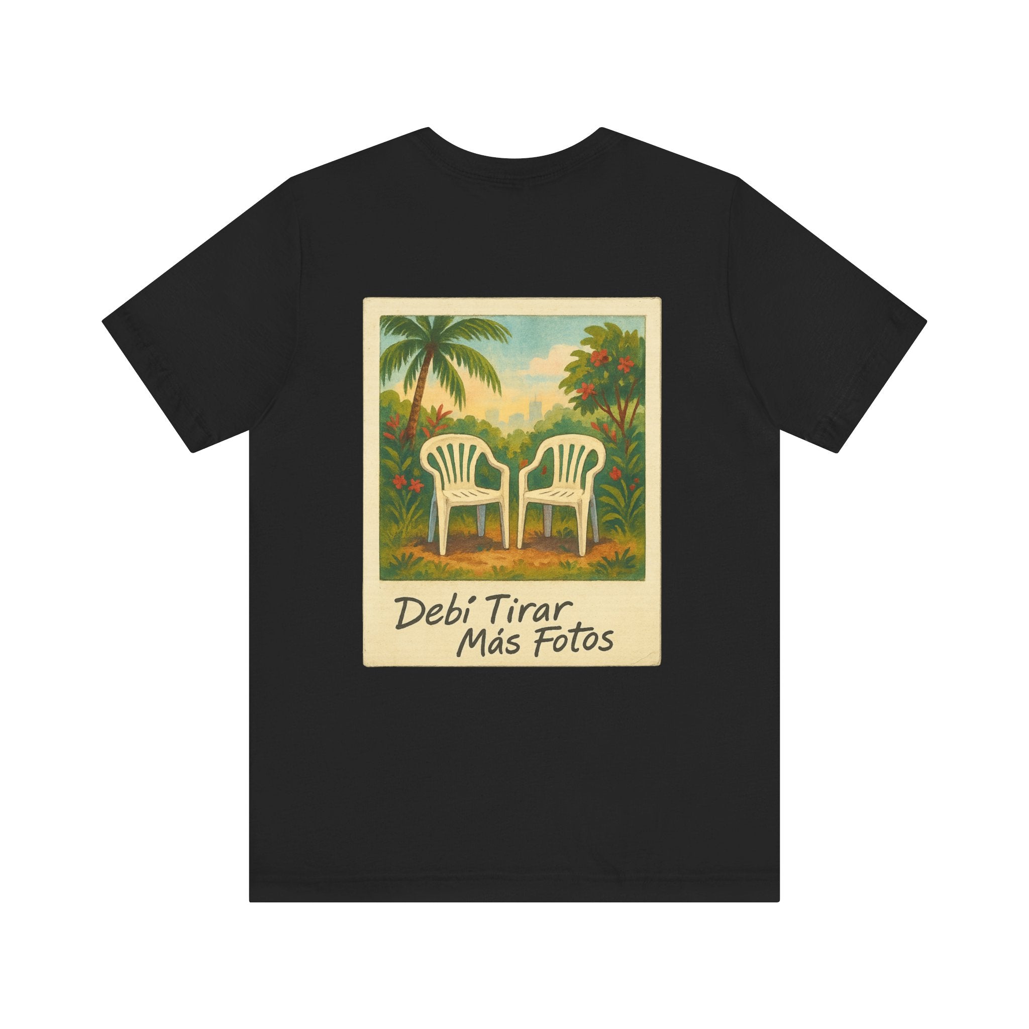 Graphic Tee - debi tirar mas fotos shirt Front and Back