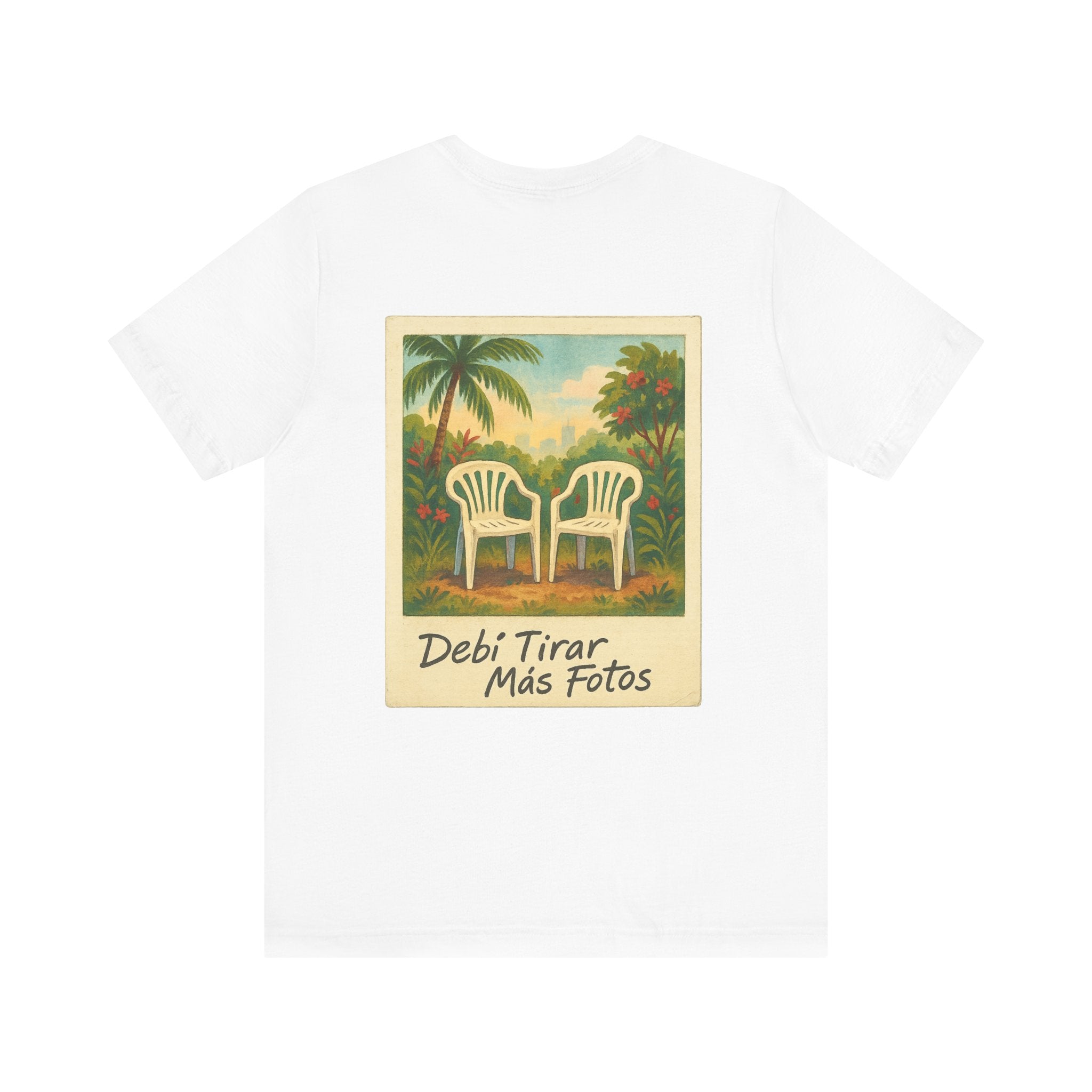 Graphic Tee - debi tirar mas fotos shirt Front and Back