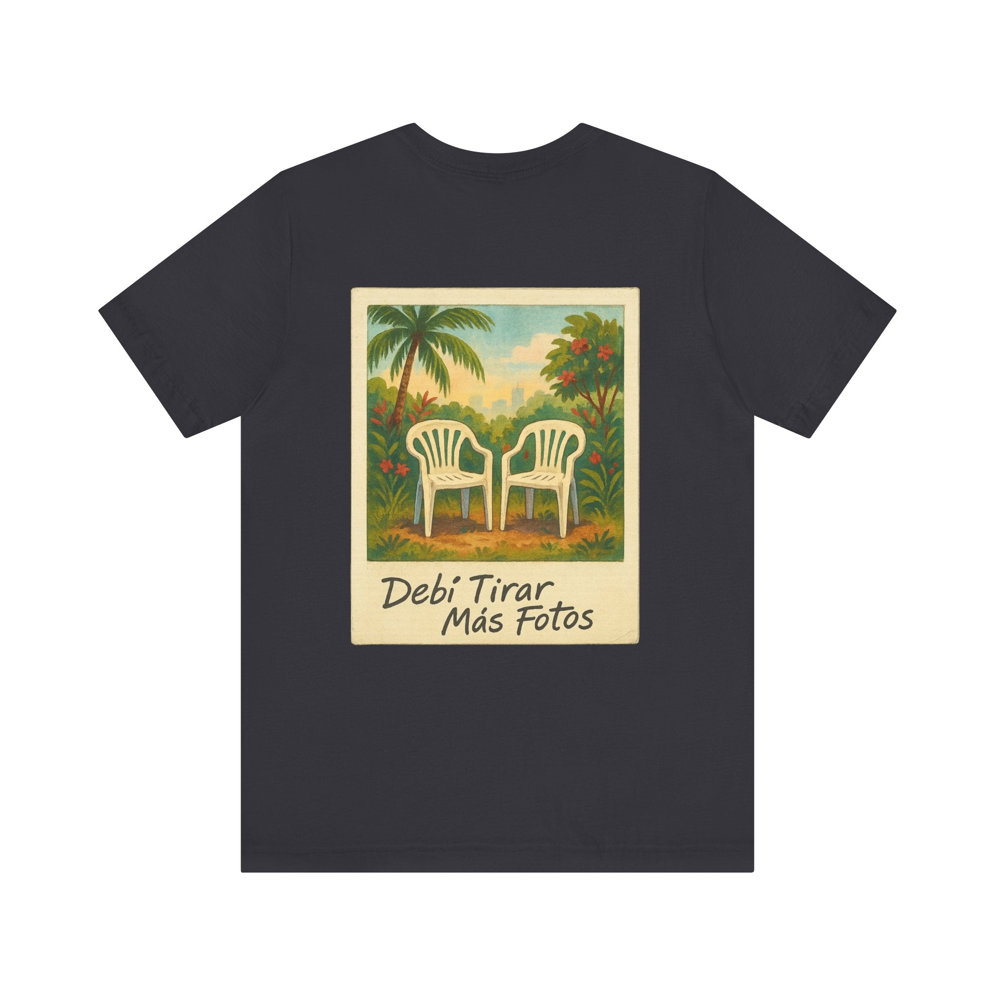 Graphic Tee - debi tirar mas fotos shirt Front and Back